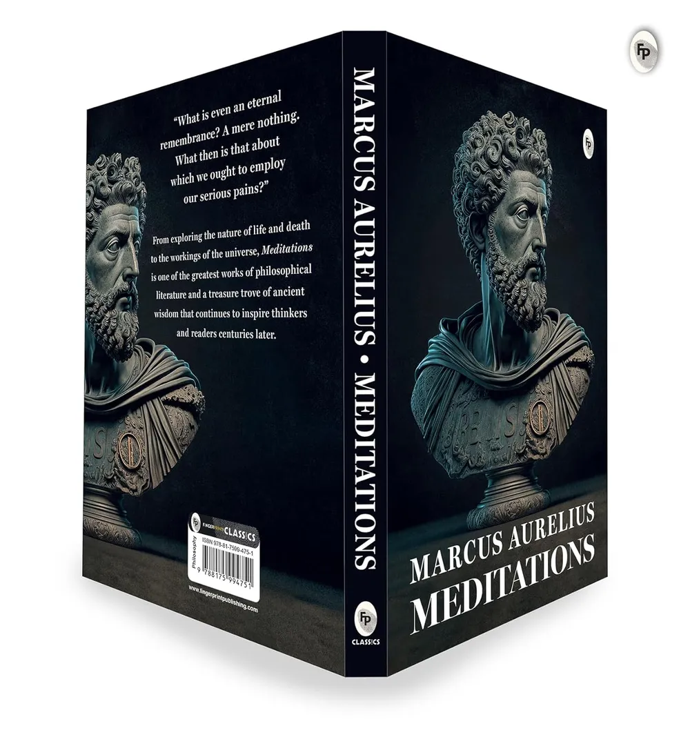 Meditations by Marcus Aurelius | Ancient Wisdom on Purpose, Calm & Personal Growth | Philosophy, Stoicism & Self-Mastery | A Stoic Classic for Mental Strength & Inner Clarity | Wisdom for Modern Living | Original Premium Paperback Edition | Best Seller