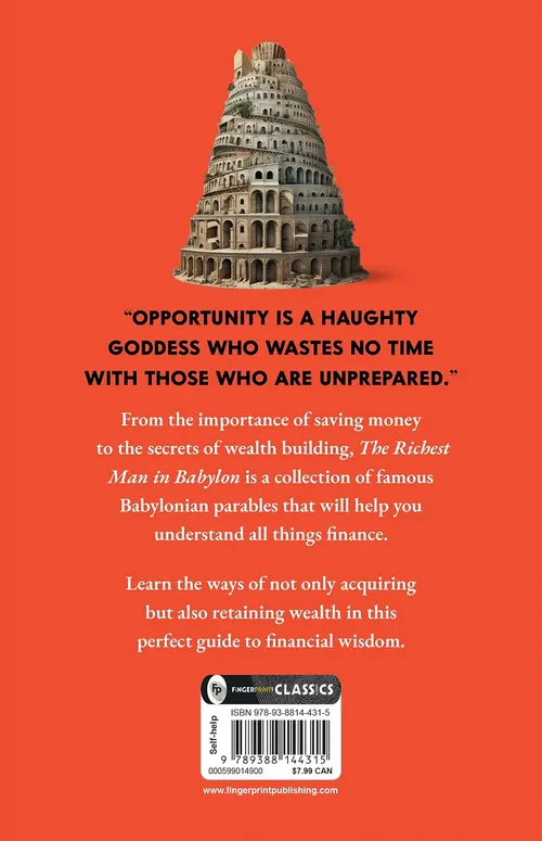 The Richest Man in Babylon – George S. Clason | The Classic Guide to Financial Freedom, Wealth Building & Money Management | Complete Original Classic – Premium Paperback Edition